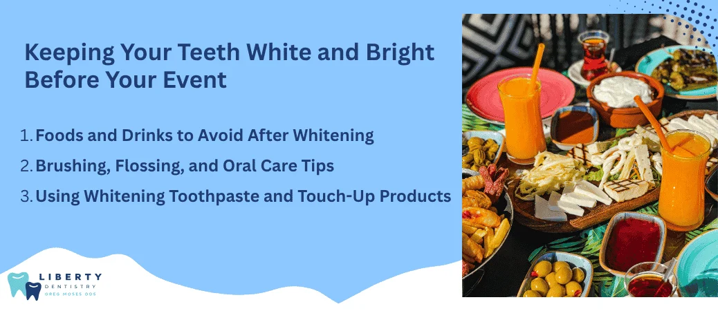 Maintaining Your Whitening Results Before the Event