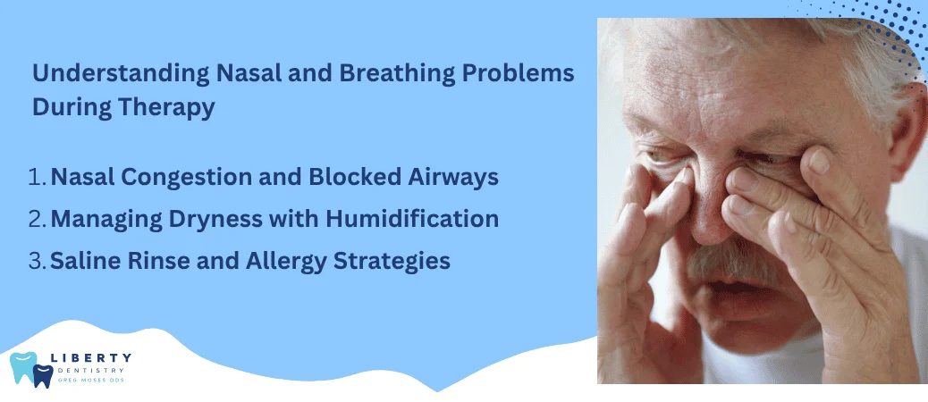 Nasal and Breathing Difficulties Affecting Therapy