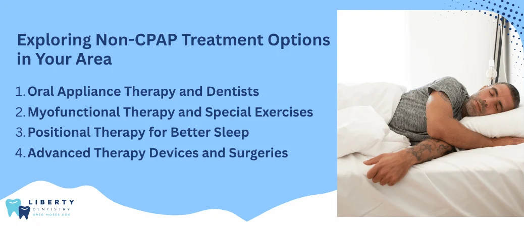 Non-CPAP Treatment Options Available Locally